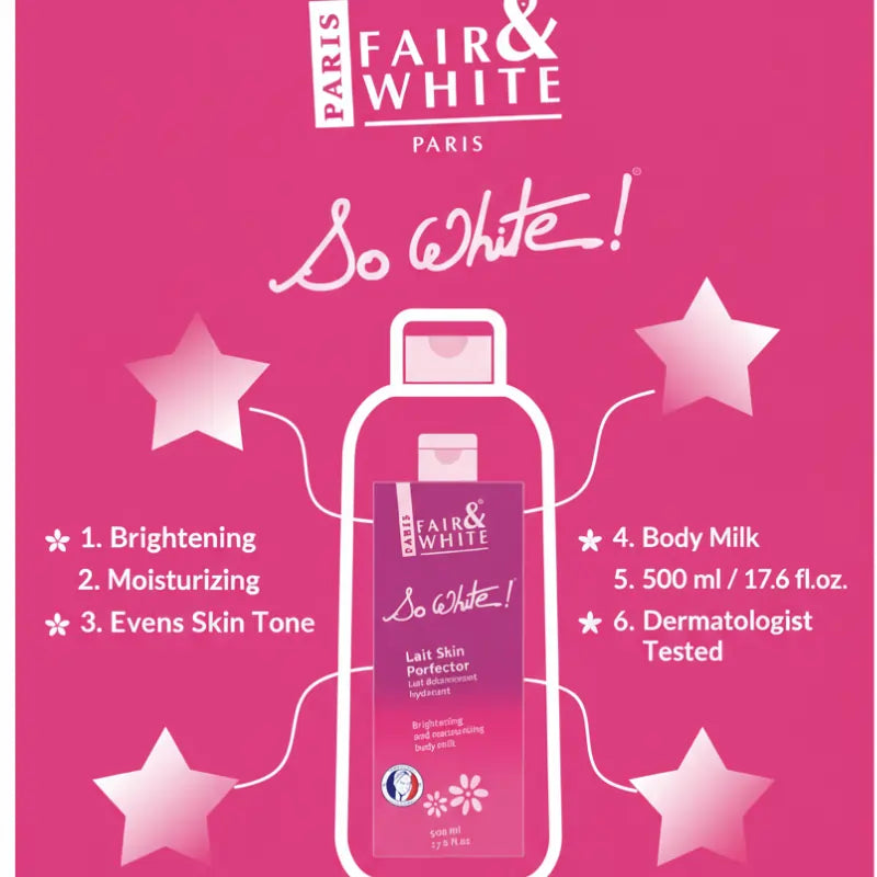 Fair & White So White Skin Perfector Body Lotion 500ml – Brightening & Hydrating Skincare